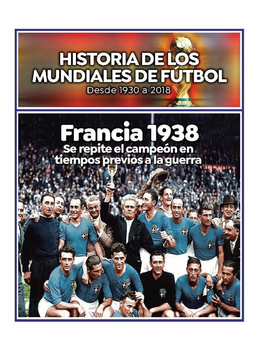 Title details for Historia de los mundiales de fútbol by Media Contenidos - Available